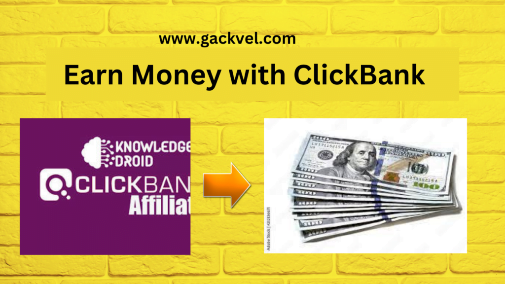 Earn Money with ClickBank