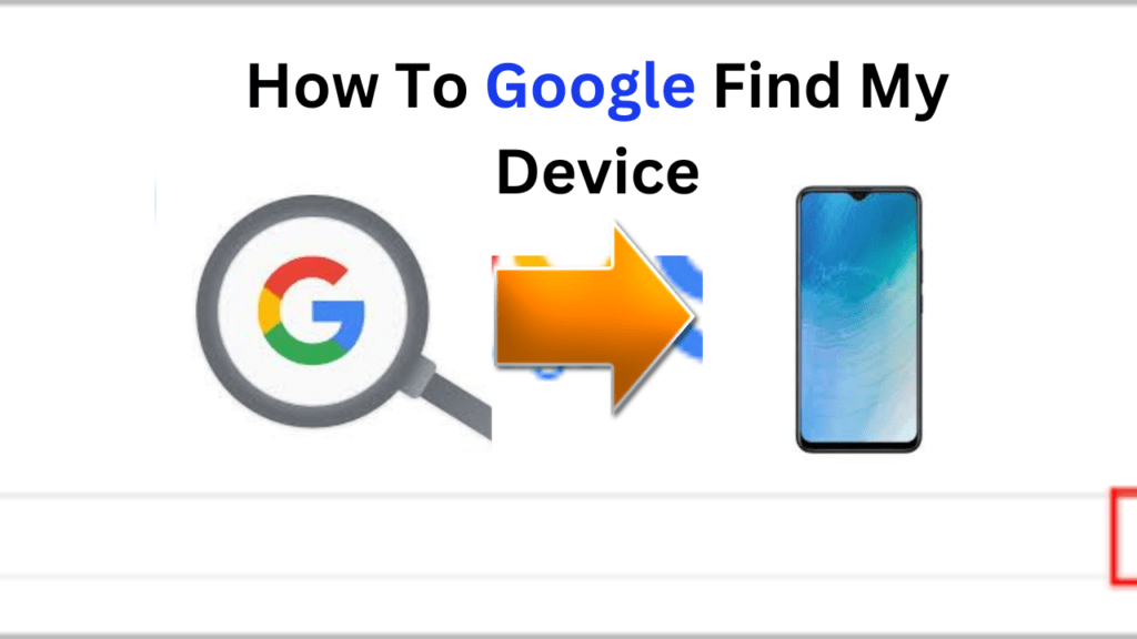 How To Google Find My Device