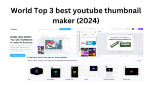 World Top 3 best youtube thumbnail maker (2024)