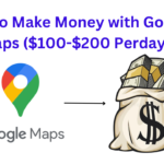 how to make money with google maps ($100-$200 perday)