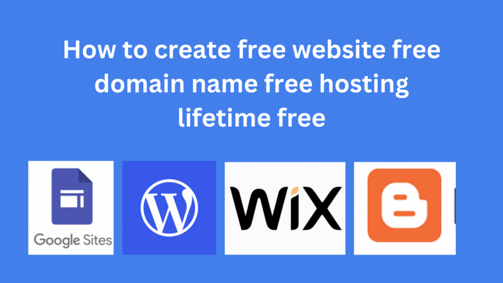 How to create free website free domain name free hosting lifetime free
