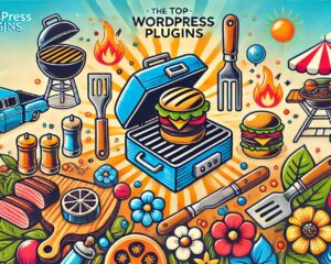 Top WordPress Plugins for BBQ Websites