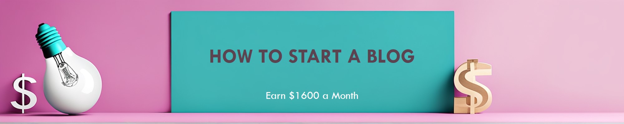 How to Start a Blog That Generates $1600 a Month