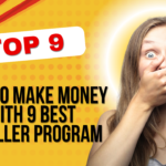 How to Make Money with 9 Best Reseller Program