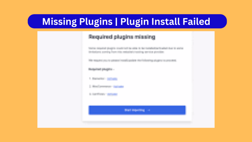 Missing Plugins | Plugin Install Failed