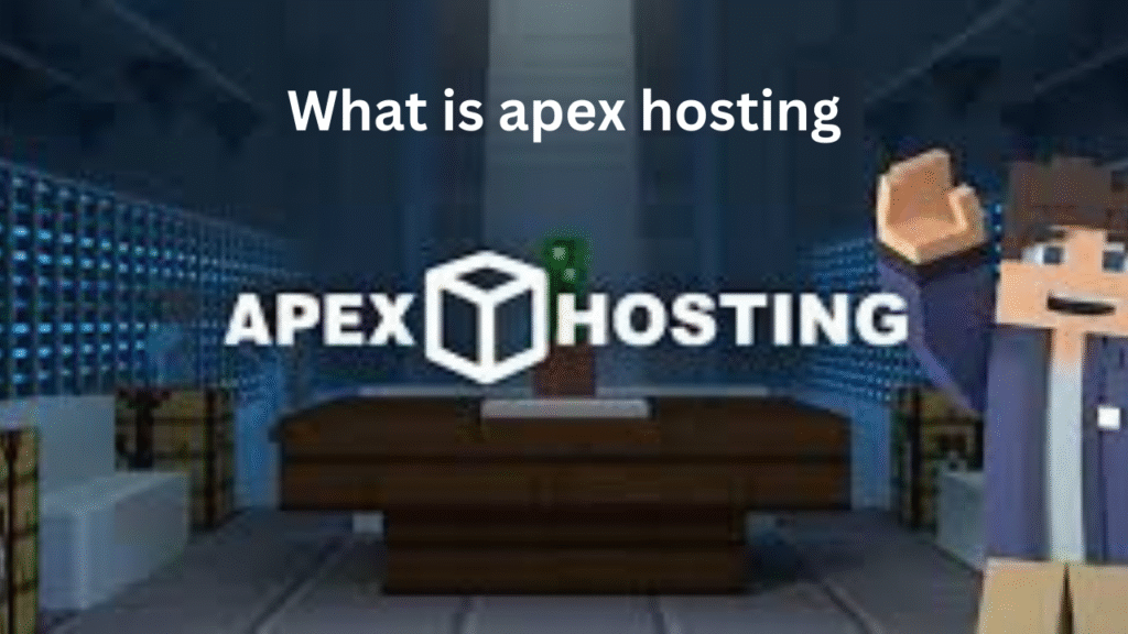 What is apex hosting