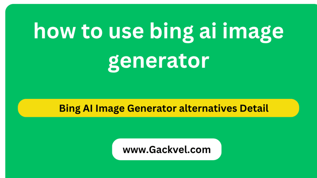 how to use bing ai image generator